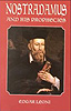 Nostradamus and His Prophecies